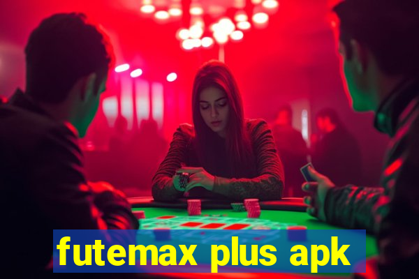 futemax plus apk